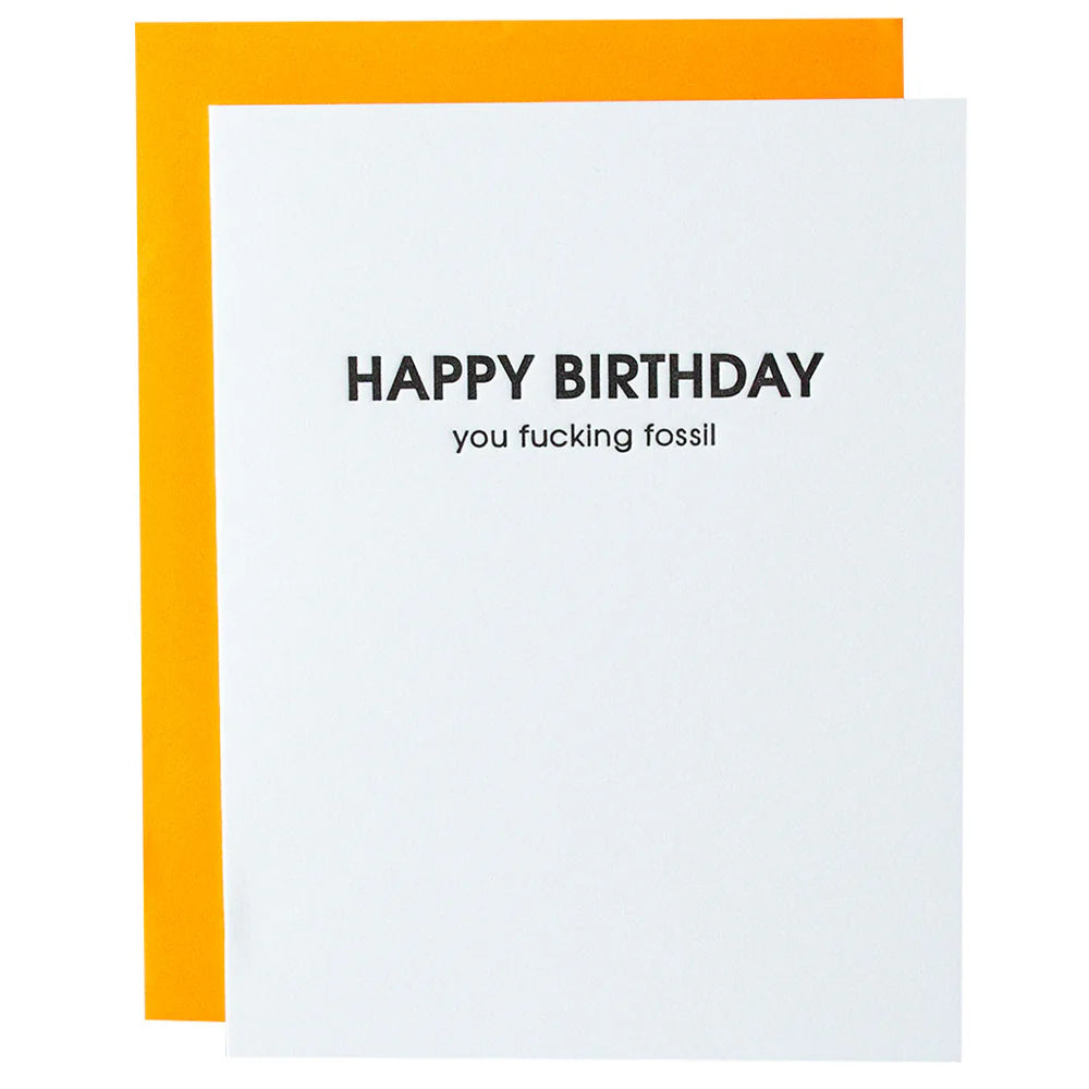 Tækifæriskort "Happy Birthday You Fucking Fossil"
