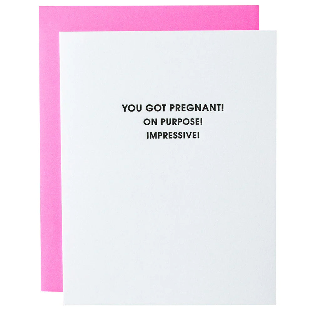 Tækifæriskort "You Got Pregnant! On Purpose! Impressive!